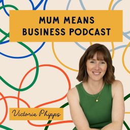 Artwork for Mum Means Business