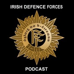 Artwork for The Irish Defence Forces Podcast