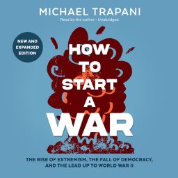 Artwork for How To Start A War - WW2 Podcast