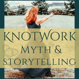 Artwork for KnotWork Myth & Storytelling