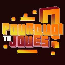 Artwork for Pourquoi tu Joues ?
