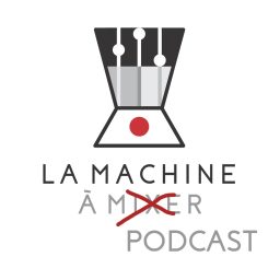 Artwork for La Machine à Mixer