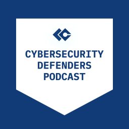 Artwork for The Cybersecurity Defenders Podcast