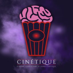 Artwork for Cinétique · Cinéma et esprit critique