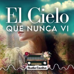 Artwork for El Cielo Que Nunca Vi