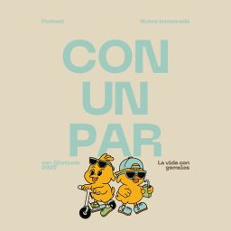 Artwork for Con Un Par - La vida con gemelos