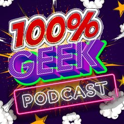 Artwork for 100% Geek