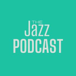 Artwork for The Jazz Podcast