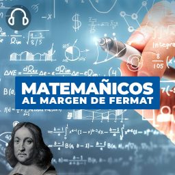 Artwork for MATEMAÑICOS, AL MARGEN DE FERMAT