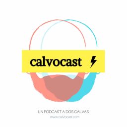 Artwork for CALVOCAST