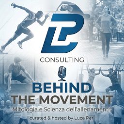 Artwork for Behind The Movement - Mitologia e Scienza dell'Allenamento