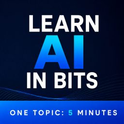 Artwork for Learn AI in Bits