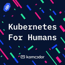 Artwork for Kubernetes for Humans