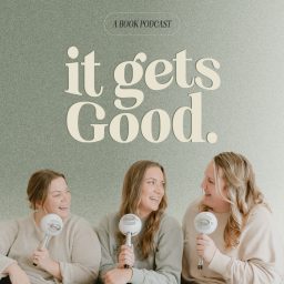 Artwork for It Gets Good