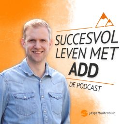 Artwork for Succesvol leven met ADD / ADHD