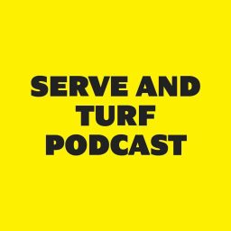 Artwork for Serve and Turf Podcast