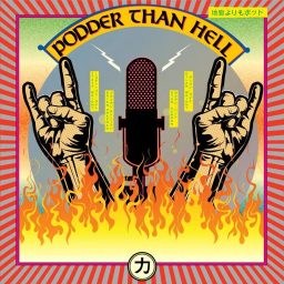 Artwork for Podder Than Hell Podcast
