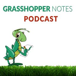 Artwork for Grasshopper Notes Podcast