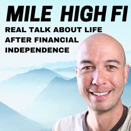 Artwork for Mile High FI Podcast