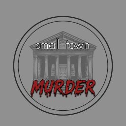 Artwork for Small Town Murder