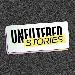 Artwork for Unfiltered Stories
