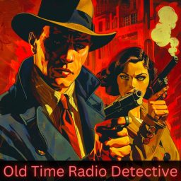 Artwork for Old Time Radio Detective