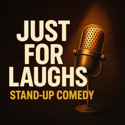 Artwork for Just For Laughs - Standup Comedy