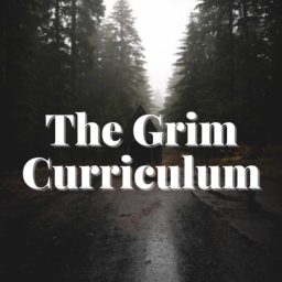 Artwork for The Grim Curriculum