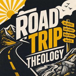 Artwork for Road Trip Theology