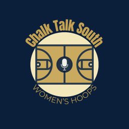 Artwork for Chalk Talk South: Women's Hoops