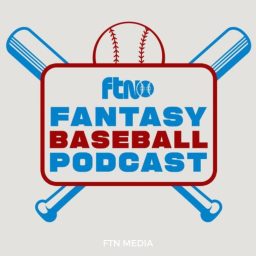 Artwork for FTN Fantasy Baseball Podcast