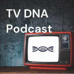 Artwork for TV DNA Podcast