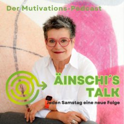 Artwork for Äinschi´s Talk: Der Mutivations-Podcast!