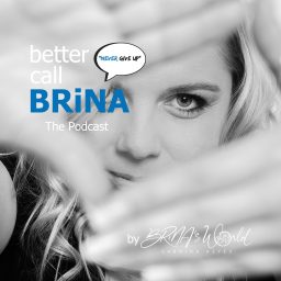 Artwork for Better call BRiNA
