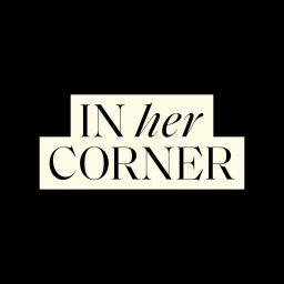 Artwork for In Her Corner | Presented by Liseli Sitali