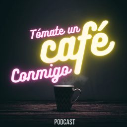 Artwork for Tómate Un Café Conmigo