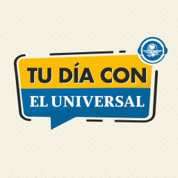 Artwork for TU DÍA CON EL UNIVERSAL