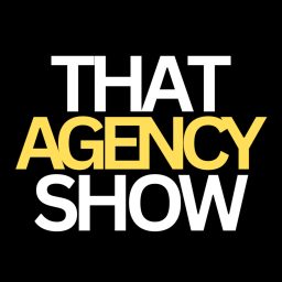 Artwork for That Agency Show