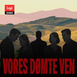 Artwork for Vores dømte ven