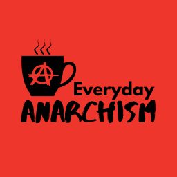Artwork for Everyday Anarchism