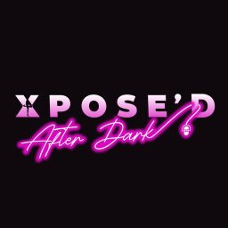 Artwork for Xpose’d After Dark with Lexi Nicole