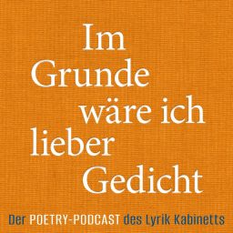 Artwork for Im Grunde wäre ich lieber Gedicht