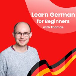 Artwork for Learn German for Beginners with Thomas
