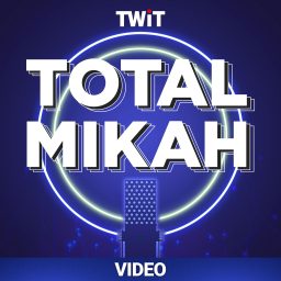 Artwork for Total Mikah (Video)