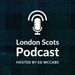 Artwork for London Scots Podcast