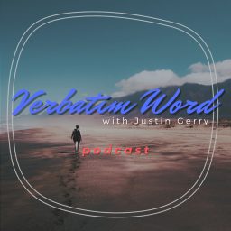 Artwork for Verbatim Word with Justin Gerry
