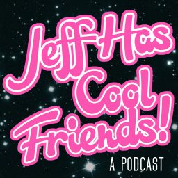 Artwork for Jeff Has Cool Friends