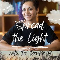 Artwork for Spread the light with Dr Devika B