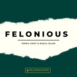 Artwork for Felonious