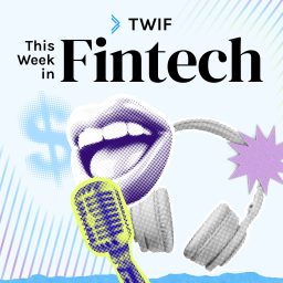 Artwork for This Week in Fintech